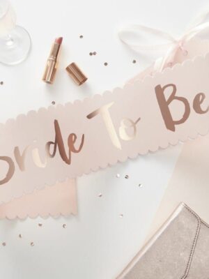 Blush Pink & Rose Gold Bride To Be Sash